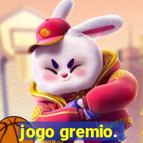 jogo gremio.