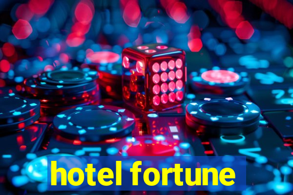 hotel fortune