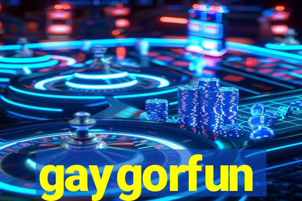 gaygorfun