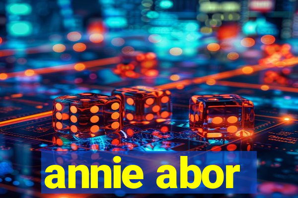 annie abor