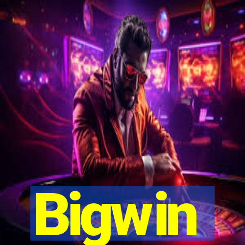 Bigwin