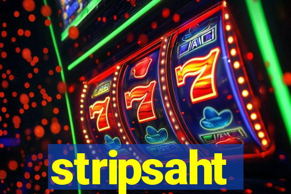 stripsaht