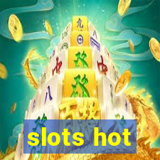 slots hot