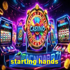 starting hands