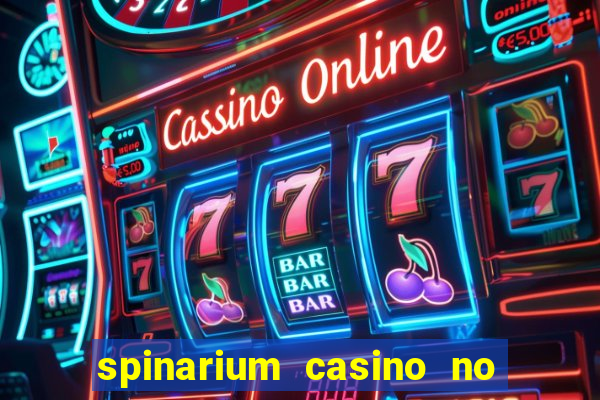 spinarium casino no deposit bonus