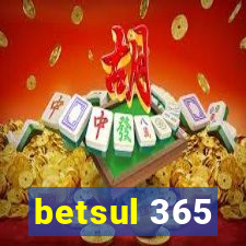 betsul 365