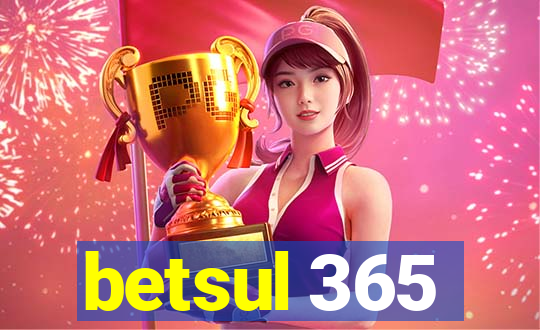 betsul 365