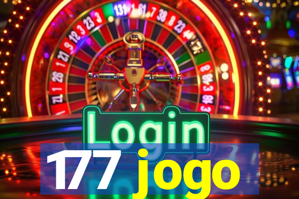 177 jogo