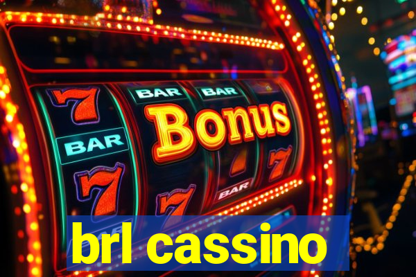 brl cassino