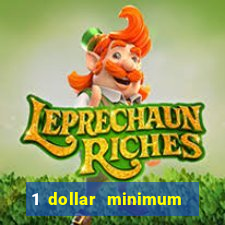 1 dollar minimum deposit casino canada