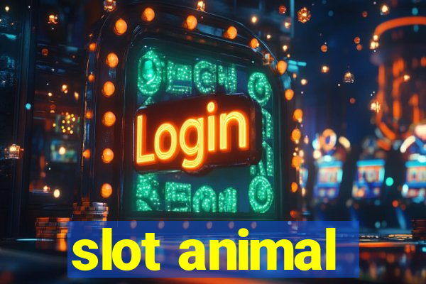 slot animal