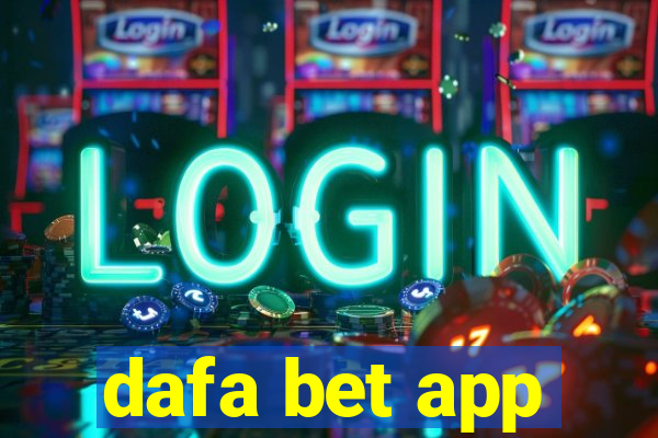 dafa bet app