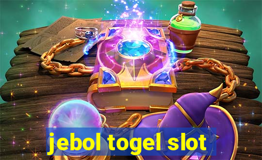 jebol togel slot