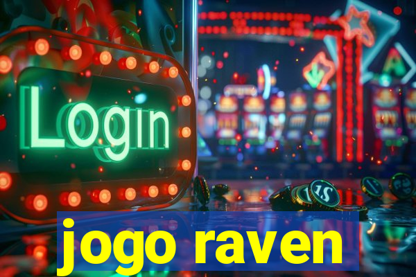 jogo raven