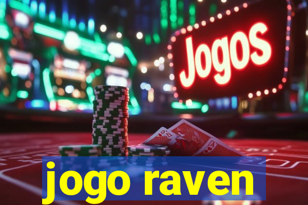 jogo raven