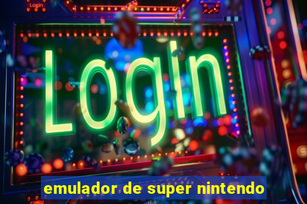 emulador de super nintendo