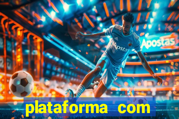 plataforma com b么nus no cadastro