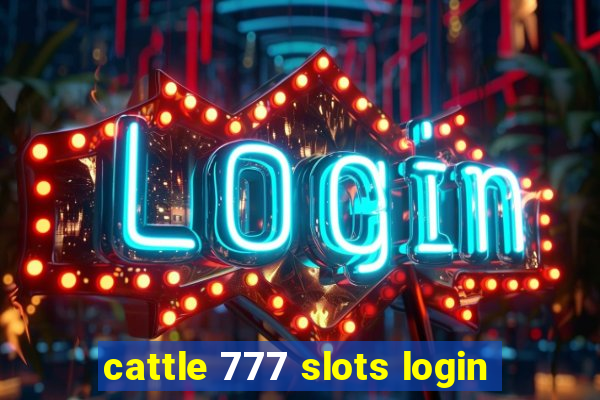 cattle 777 slots login