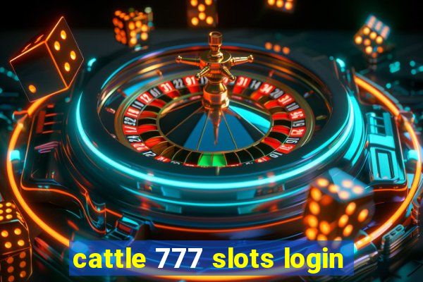 cattle 777 slots login