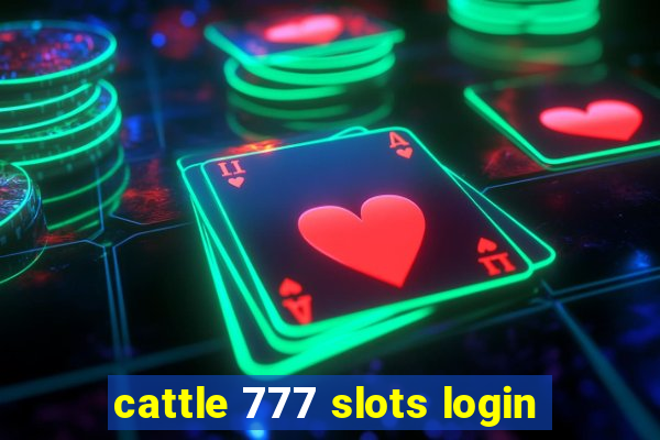 cattle 777 slots login