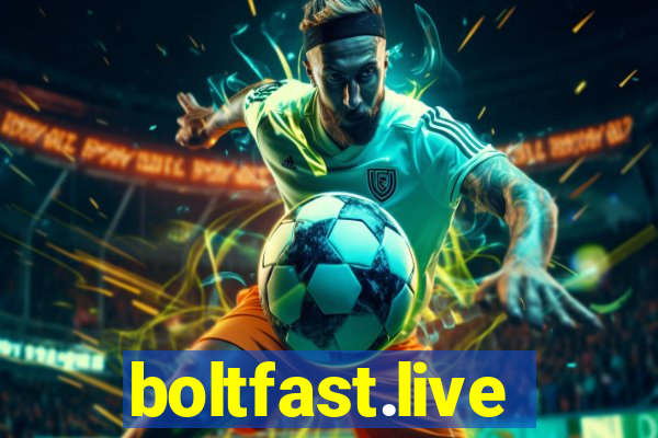 boltfast.live