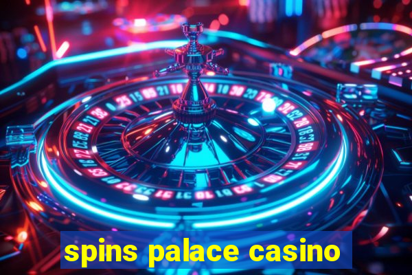 spins palace casino