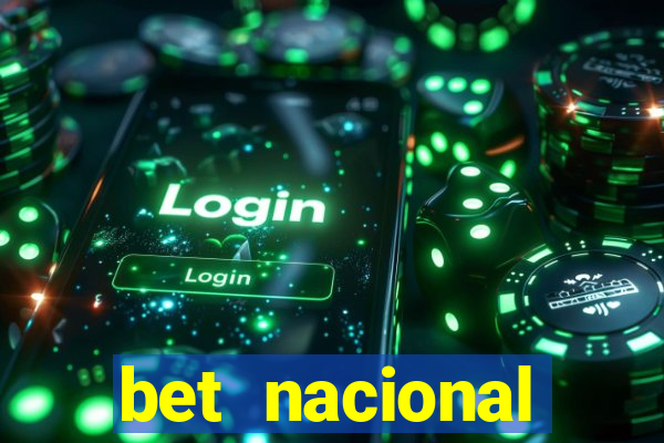 bet nacional deposito minimo