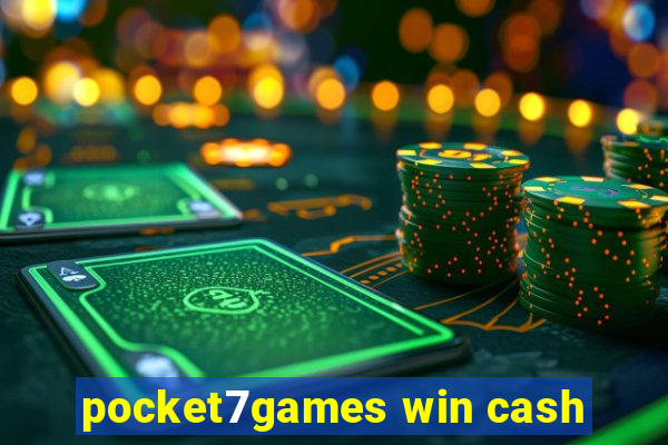 pocket7games win cash