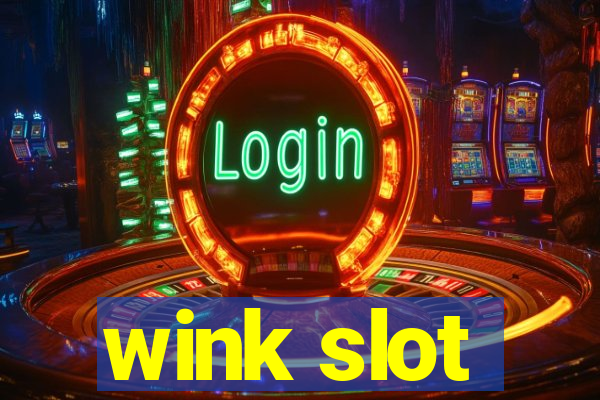 wink slot