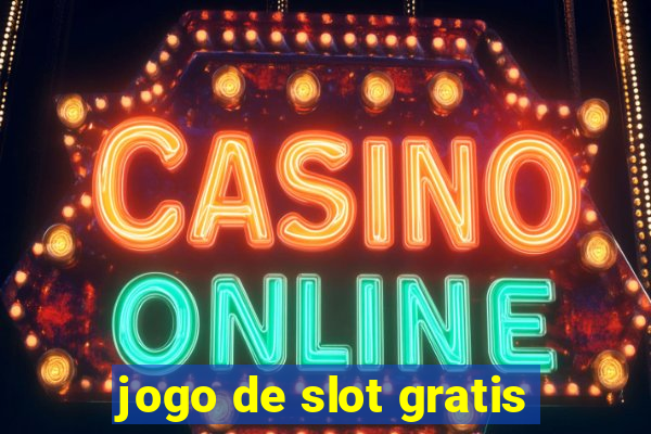 jogo de slot gratis