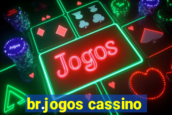 br.jogos cassino