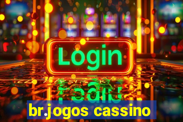 br.jogos cassino