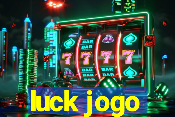 luck jogo