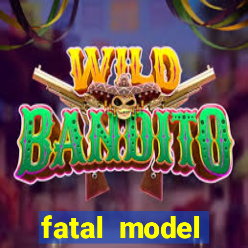 fatal model cruzeiro do sul