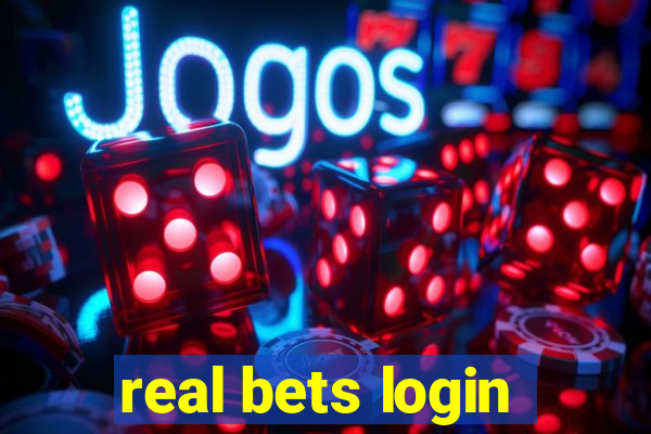 real bets login