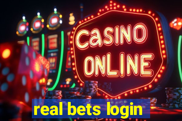 real bets login