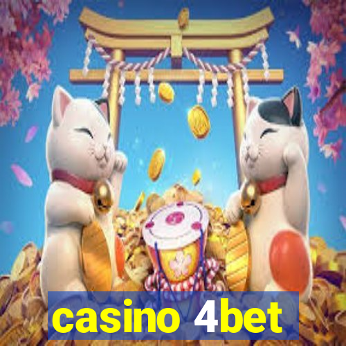 casino 4bet