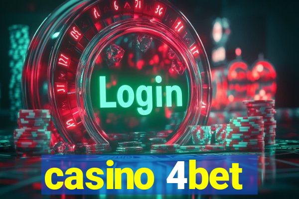 casino 4bet