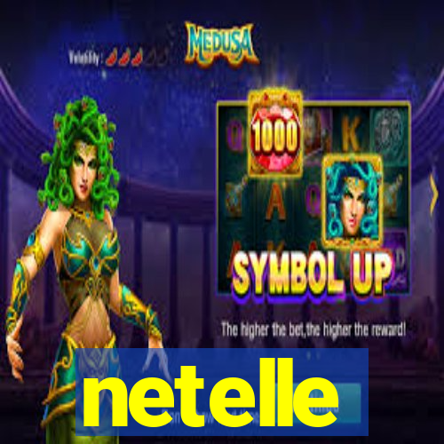 netelle