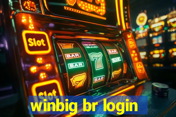 winbig br login