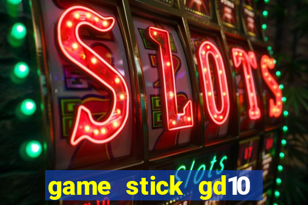 game stick gd10 lista de jogos