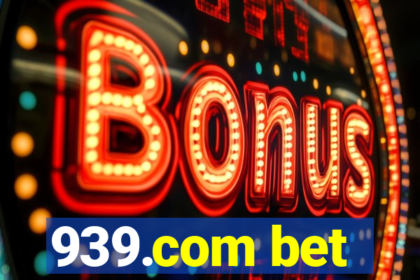 939.com bet