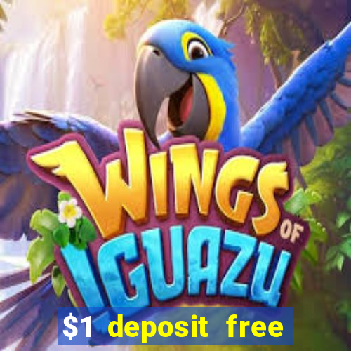 $1 deposit free spins casino