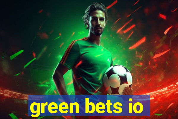 green bets io