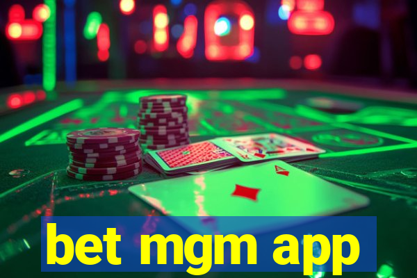 bet mgm app