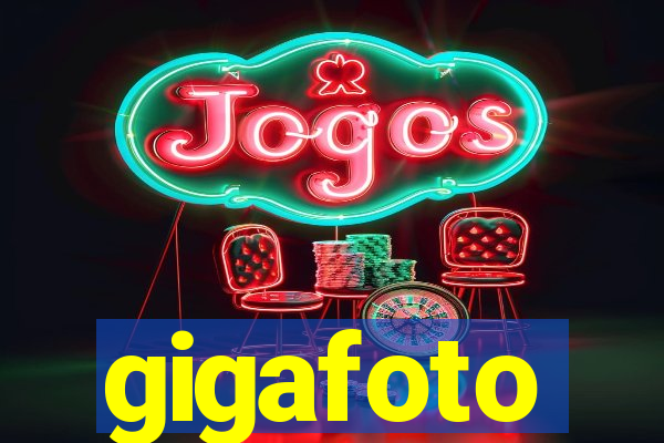 gigafoto