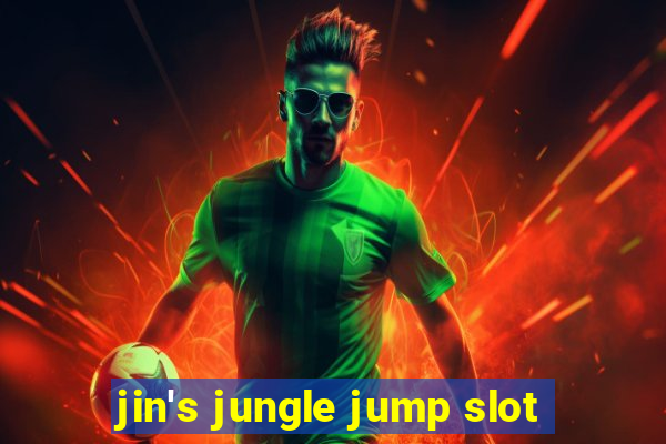 jin's jungle jump slot