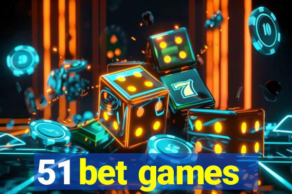 51 bet games