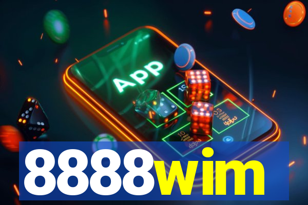 8888wim