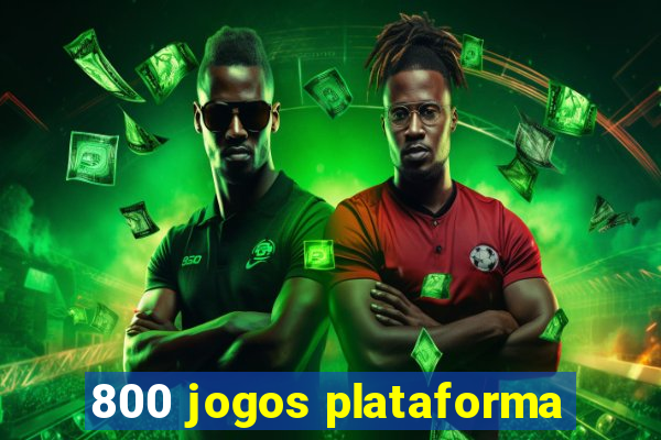 800 jogos plataforma